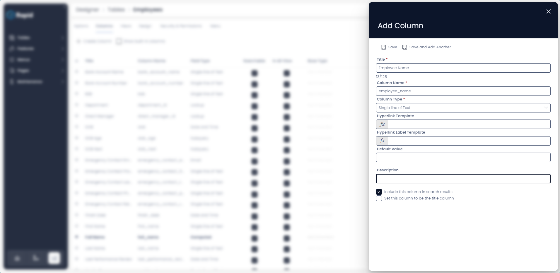 A screenshot to demonstrate the functionality of Designer. The screenshot is mostly blurred. On the right hand-side of the image is a side panel with the title &quot;Add Column&quot;, followed by a series of fields where the user can title their database column, choose the type of data, add hyperlinks, etc. The purpose of the image is to simply demonstrate that users can build their database using a visual interface rather than coding SQL by hand.